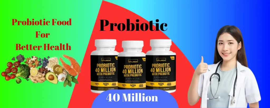 Probiotic